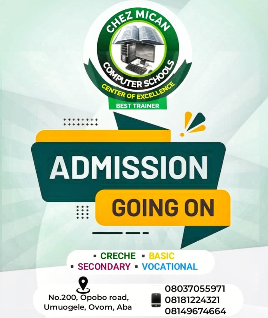 Chez Mican Schools admission-in-progress announcement for Creche, Basic, Secondary and Vocational programs